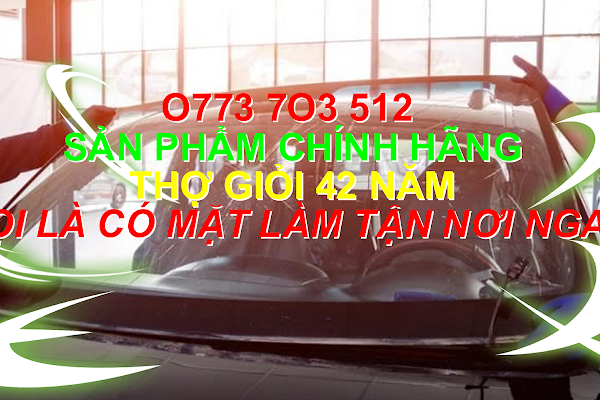 Thay Kính Chắn Gió Ô Tô 247