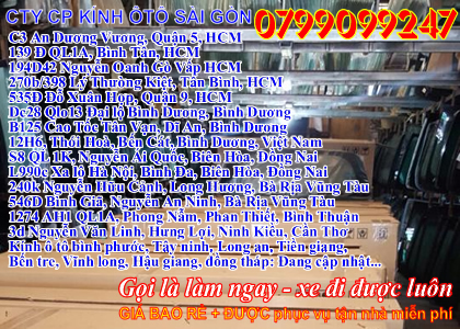 THAY KÍNH ÔTÔ TẬN NƠI: KÍNH ÔTÔ HCM, KÍNH ÔTÔ BÌNH DƯƠNG, KÍNH ÔTÔ ĐỒNG NAI, KÍNH ÔTÔ BRVT, KÍNH ÔTÔ LONG AN, KÍNH ÔTÔ TÂY NINH